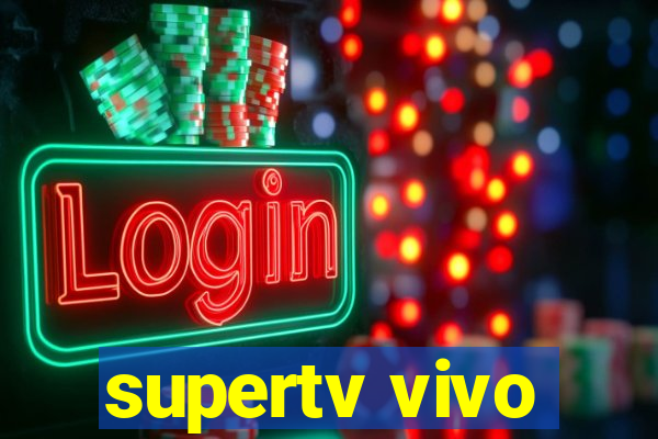 supertv vivo